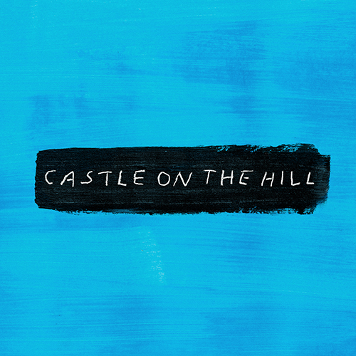 Castle On The Hill - id|artist|title|duration ### 1211|Ed Sheeran|Castle On The Hill|256280 - Ed Sheeran