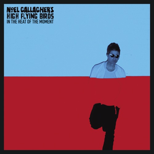 In The Heat Of The Moment - id|artist|title|duration ### 2073|Noel Gallagher|In The Heat Of The Moment|209591 - Noel Gallagher
